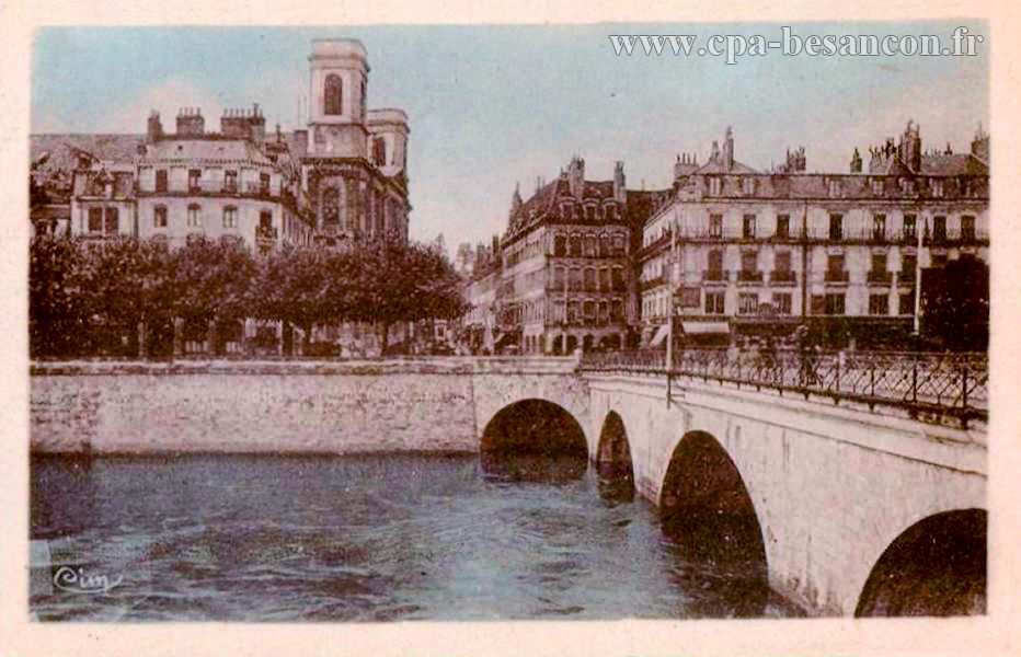 BESANÇON-les-BAINS (Doubs) - Pont Battant et Eglise de la Madeleine